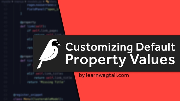 Customizing Default Property Values