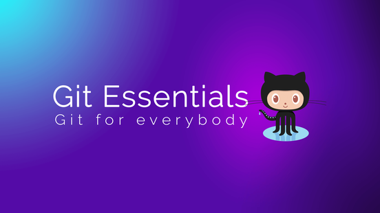 Git Essentials Course
